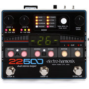 Electro-Harmonix 22500 LOOPER Dual Stereo Looper